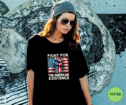 "Fight for the America Existence" Premium Unisex Cotton Crew Tshirt